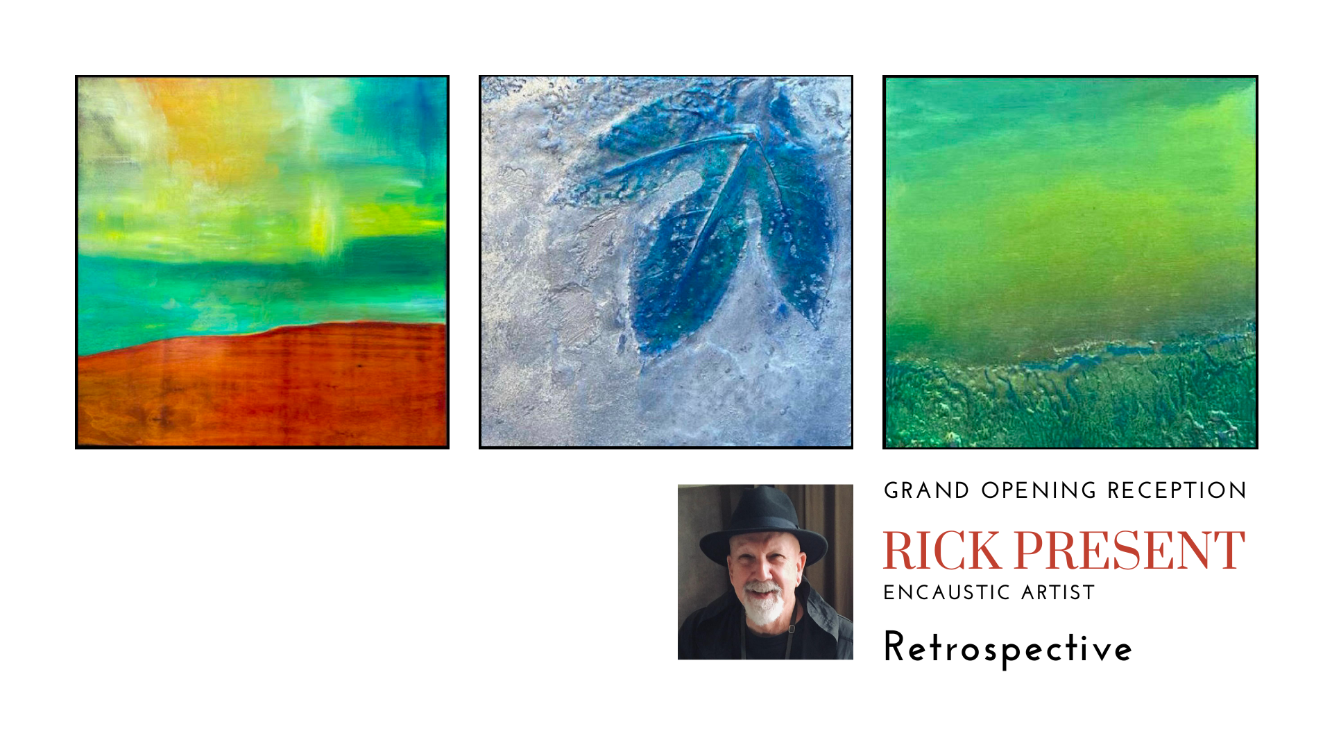 Three works of art plus photo of Rick Present.